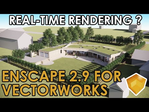 Real-Time Rendering? Enscape 2.9 for Vectorworks