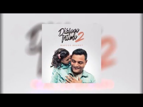 Diálogo Intimo 2 (2015) ALBUM COMPLETO [+ link de descarga] | Marcos Brunet