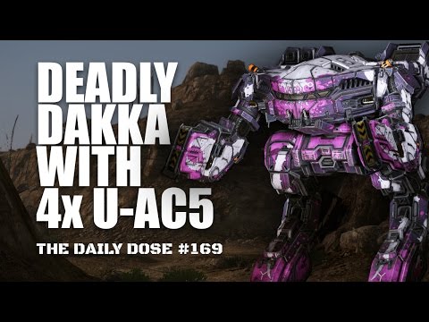 Deadly Dakka with 4x U-AC5 King Crab KGC-000B - Mechwarrior Online The Daily Dose #169