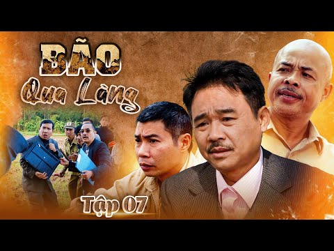 Bão qua làng - Tập 7 | Phim Việt Nam xưa hay nhất | Phim xưa VTV kinh điển | Phim VTV