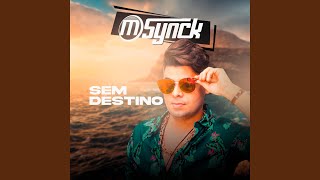Sem Destino Lyrics English Translation