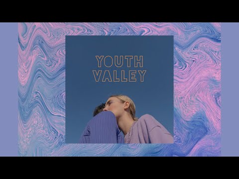 Youth Valley - Untouched (Official Audio)