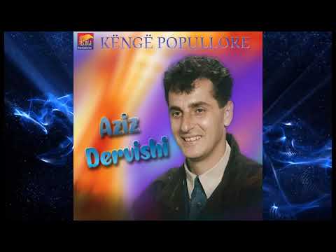 Aziz Dervishi - Me man ne mend moj xhane (Live 1985)