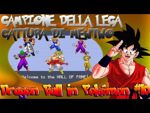 CAMPIONE DELLA LEGA E CATTURA DI "MEWTWO" - Dragon Ball in Pokémon #10