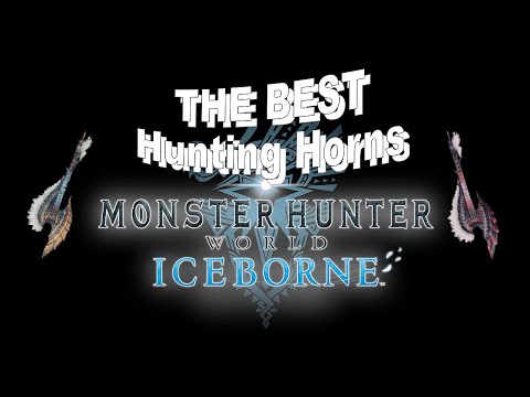 The Top 5 Hunting Horns in Monster Hunter World: Iceborne