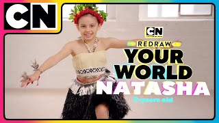 Redraw Your World | Meet Natasha! | Cartoon Network
