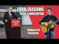 "Four Seasons Total Landscaping (Highway 95 Revisited)"