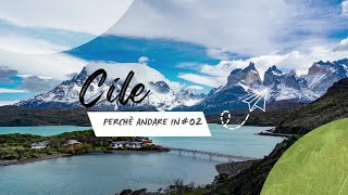 Perché andare in | Cile