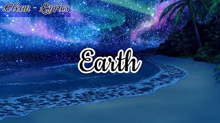 Lil Dicky - Earth (Clean - Lyrics)