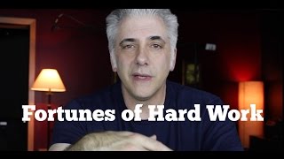 Fortunes of Hard Work: Why You Should Never Give Up