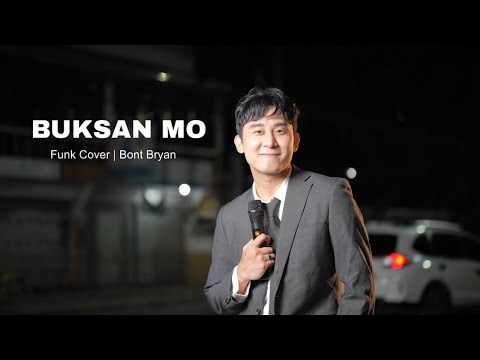 Buksan Mo - Funk Version Cover (Willie Revillame) | Bont Bryan 