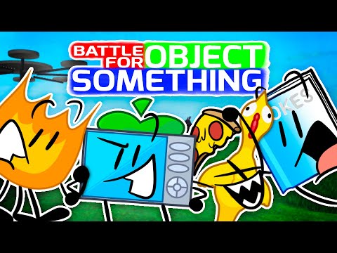 Battle for Object Something - ALL EPISODES