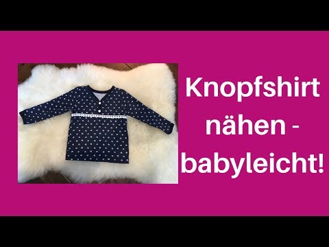 Knopfshirt nähen - babyleicht!
