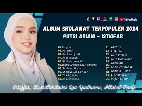 Sholawat Terbaru || Full Album Putri Ariani Terpopuler 2024 || Istigfar - Al I’Tiraf