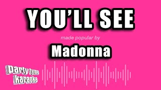Madonna - You'll See (Karaoke Version)