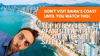 DON'T Visit Bahia's Coast Until You Watch This! Top 10 Beaches Ranked
