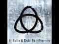 Ill Skillz feat. Dub Fx - Eternity (Original) /w ...