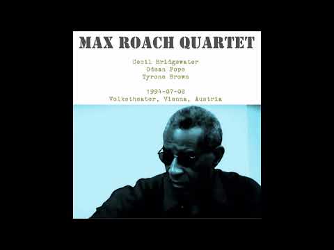 Max Roach Quartet - 1994-07-08, Volkstheater, Vienna, Austria