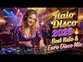 Italo Disco Euro Disco 2026 Remix 80s Party Dance Mix