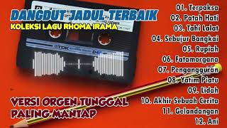 Download lagu DANGDUT JADUL PALING ASYIK - VERSI ORGEN TUNGGAL - FULL ALBUM LAGU RHOMA IRAMA TERBAIK mp3