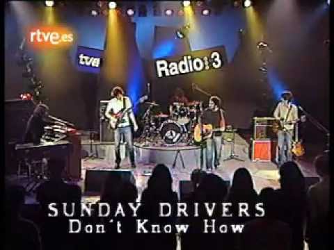 The Sunday Drivers - Don't Know How (Conciertos Radio 3)