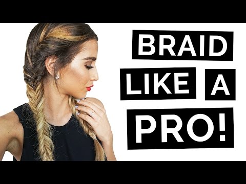 French Fishtail Braid Like A Pro!