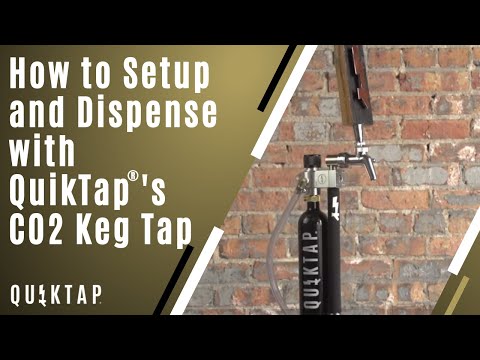 How to Setup and Dispense QuikTap's CO2 Keg Tap