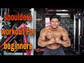 3D shoulder workout for beginners and weight gain diet plan for beginners!! ArvindMahala