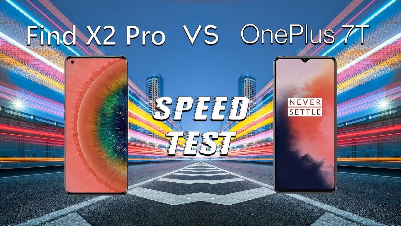 OPPO Find X2 Pro vs OnePlus7T: SPEED TEST