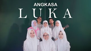 Download lagu Angkasa - Luka (Uhh) Cover Putih Abu-abu mp3