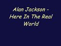 Here in the real world - Jackson Alan
