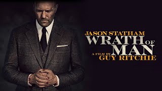 Wrath of Man (2021) Movie || Jason Statham, Holt McCallany, Jeffrey Donovan || Review and Facts