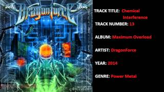 13 - DragonForce - Chemical Interference