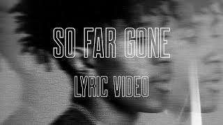 So Far Gone (Intro) Music Video