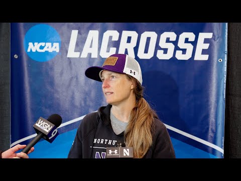 2022 NCAA Quarterfinals Media Availability | Northwestern Lacrosse