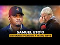 Samuel Etoo s’humilie et demande pardon au Belge Marc Brys en public