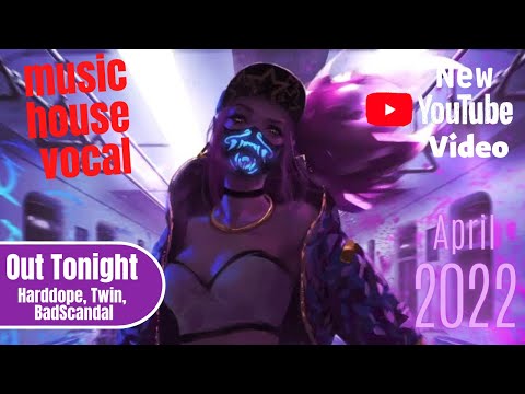 Harddope, Twin, BadScandal - Out Tonight (SDA Music)