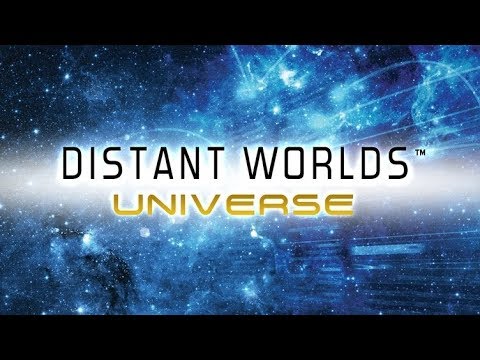 Distant Worlds Universe: The Ultimate Space 4x Game? - Part 1