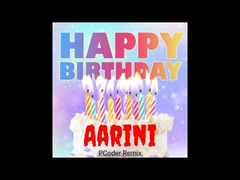 Happy Birthday Aarini