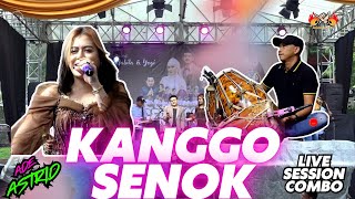 Download lagu KANGGO SENOK || LIVE SESSION ADE ASTRID X GERENGSENG TEAM COMBBO mp3