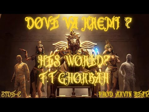 KR€MI- HES WORLD? | F.T GHORBAH | DOVE VA KREMI? | OFFICIAL VISUALISER