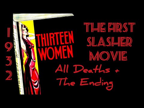 THIRTEEN WOMEN: THE FIRST SLASHER MOVIE - All Deaths +The Ending #movie #comment #like #subscribe