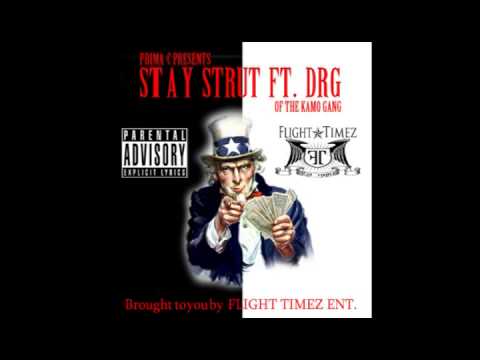 Prima-C ft. DRG: Stay Srut