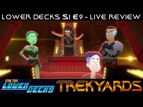 ST: Lower Decks S1E9 "Crisis Point" LIVE Review and Discussion