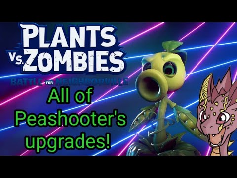 PvZ BFN: All of Peashooter's unique upgrades!