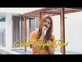 CINTA TANPA TAPI WAODE Cover By Nabila Maharani