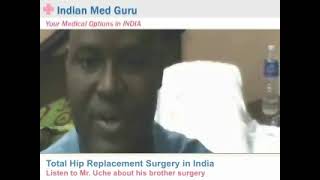Mr. Friday, Nigeria patient video testimonial India