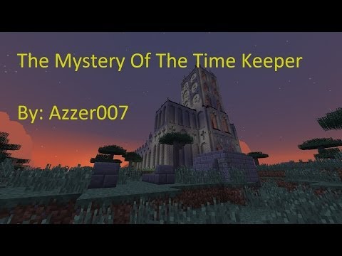 Minecraft Mystery Of The Time Keeper Part: 6 FINALE