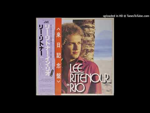 A JazzMan Dean Upload - Lee Ritenour - Ipanema Sol (1979) - Jazz Fusion