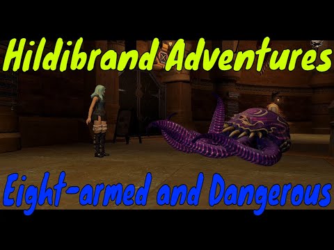 Eight-armed and Dangerous | #FFXIV 2.4 #Hildibrand Adventures #013